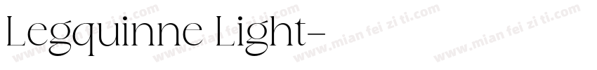 Legquinne Light字体转换